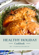 Healthy Holiday Cookbook